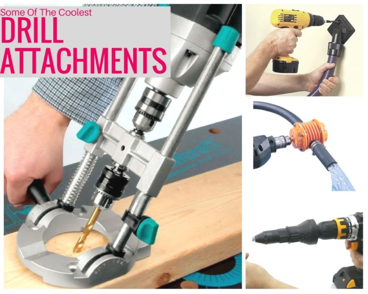 The Best Drill Attachments You Probably Didn’t Know About
