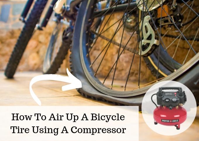 How To Air Up A Bicycle Tire Using A Compressor